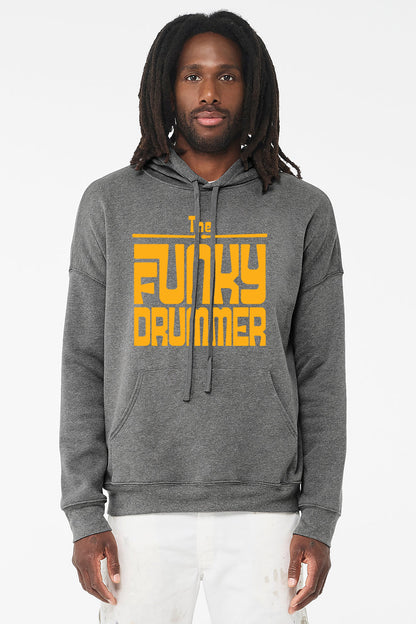 The Funky Drummer UniSex Pullover Hoodie - Grey