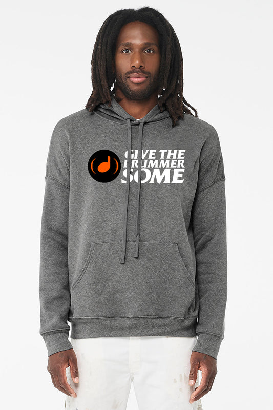 Give The Drummer Some™ UniSex Pullover Hoodie - Grey