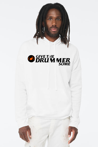 Give The Drummer Some™ UniSex Fleece Pullover Hoodie - White